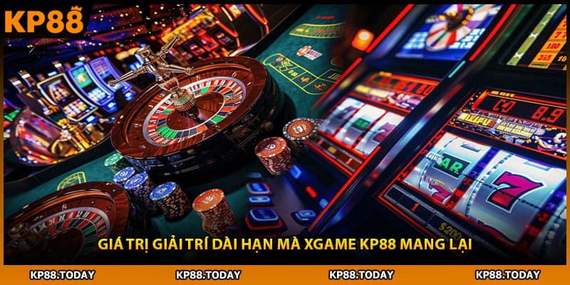 Giá trị giải trí dài hạn mà Xgame KP88 mang lại Giá trị giải trí dài hạn mà Xgame KP88 mang lại