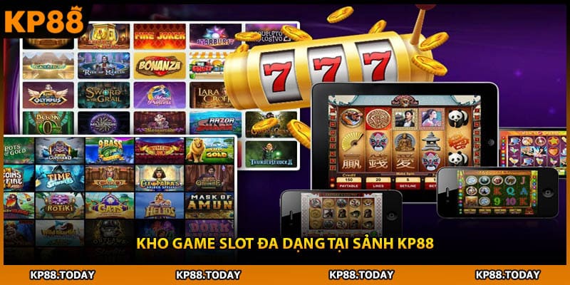 Kho game Slot đa dạng tại sảnh KP88