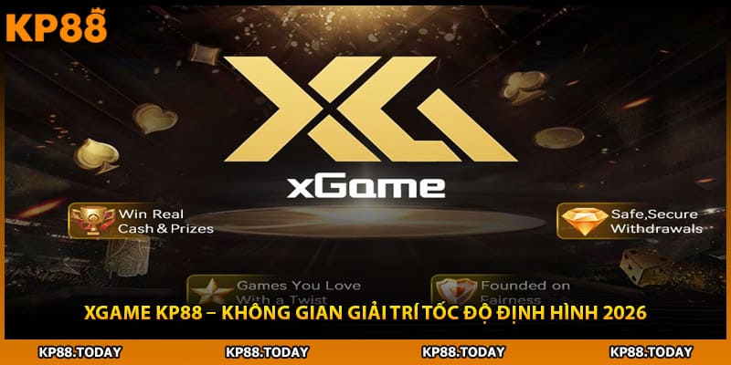 Xgame Kp88 – Không Gian Giải Trí Tốc Độ Định Hình 2026